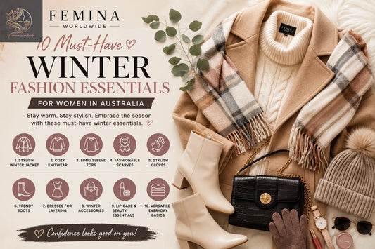 Winter fashion essentials for women in Australia featuring a stylish beige coat, cozy knit sweater, scarf, boots, handbag, gloves, beanie, sunglasses, watch, and beauty accessories by Femina Worldwide.