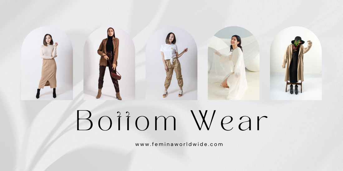 Elevate Your Wardrobe with Femina Worldwide’s Bottoms Collection